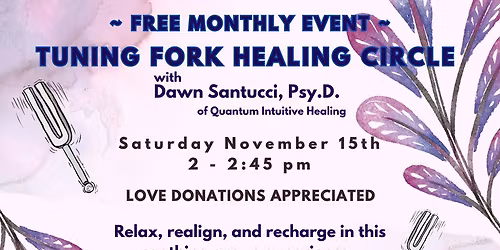 Tuning Fork Healing Circle