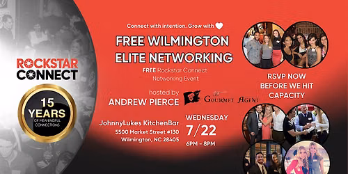 Free Wilmington Elite Rockstar Connect Networking (July, NC)