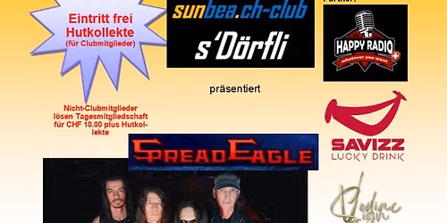 SPREAD EAGLE 100% LIVE in Basel, Switzerland