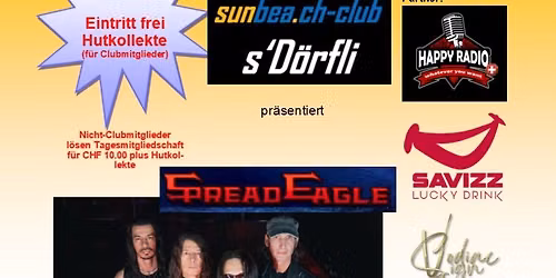 SPREAD EAGLE 100% LIVE in Basel, Switzerland