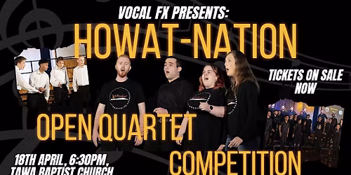Vocal FX presents: Howat-Nation Open Quartet Competition