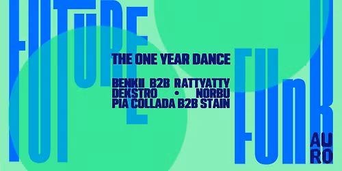 Future Funk: The One Year Dance