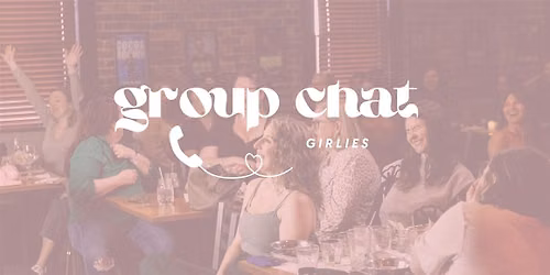 Group Chat Girlies - 09\/09\/26