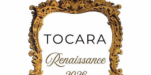 Tocara Renaissance 2026