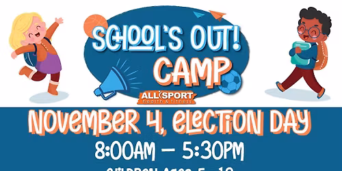 School\u2019s Out! Camp