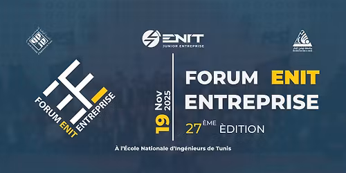 Forum ENIT Entreprise: 27 ans d'excellence