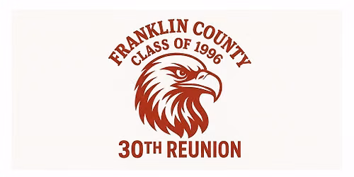 FCHS Class of '96 30th Reunion
