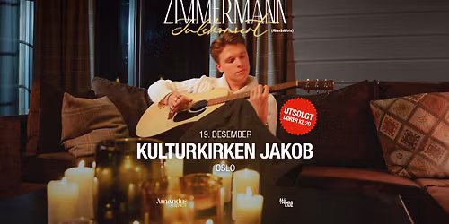 UTSOLGT: Zimmermann Julekonsert Oslo (akustisk trio)