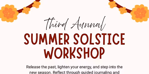 Summer Solstice Workshop