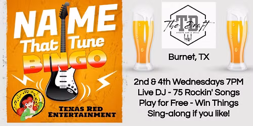 The Draft Sports Bar & Grill Burnet presents 2nd/4th Wednesday Name That Tune Bingo Night @7pm