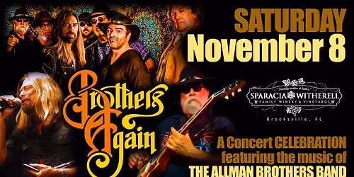 BROTHERS AGAIN (featuring the music of The Allman Brothers Band) LIVE! @ The Sparacia Winery