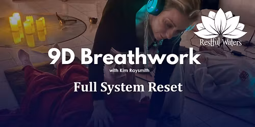 🌟 9D Live Breathwork Journey ~ Full System Reset