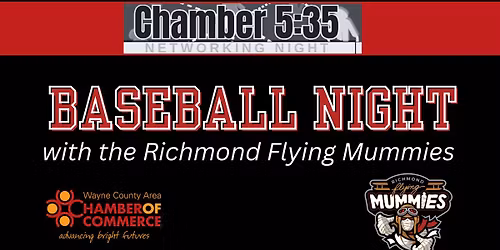 Chamber 5:35 Networking Night: Baseball with the Richmond Flying Mummies