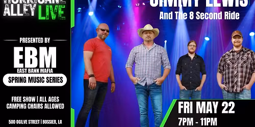 Hurricane Alley LIVE Presents: Jimmy Lewis & 8 Second Ride