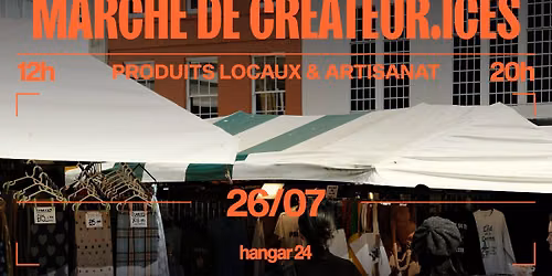 MARCH\u00c9 DE CR\u00c9ATEUR.ICES AU HANGAR 24 !