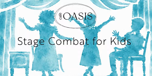 Stage Combat for Kids