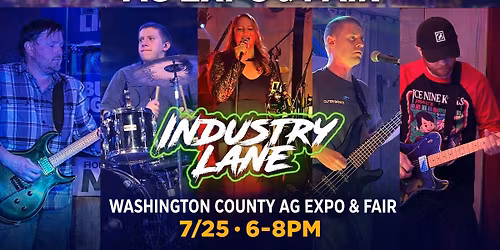 Industry Lane LIVE at the Washington County Ag Expo & Fair