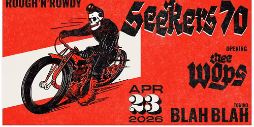 Thee Wops + Seekers 70