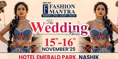 THE BIG WEDDING EXHIBITION -NASHIK (NOVEMBER 2025)
