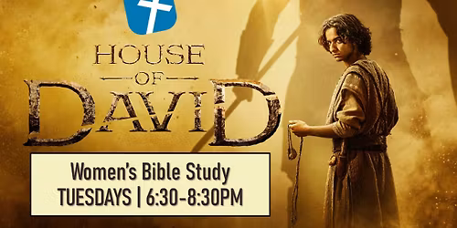 Women's Bible Study - House of David