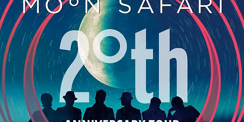 MOON SAFARI 20th ANNIVERSARY - LIVE IN LONDON