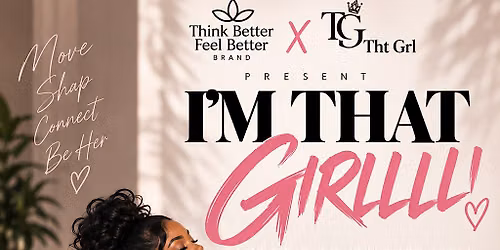 I'M That Girlll! Yoga + Pop UP Shop