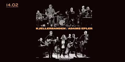 Adams Epler & Kjellerbanden \/\/ Drammen kulturhus