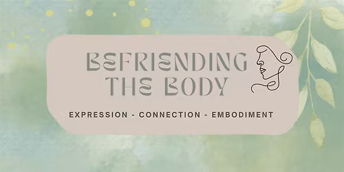 Women's Healing Group: Befriending The Body