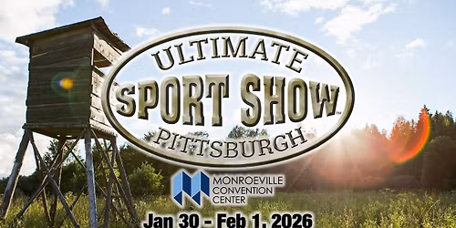 2026 Ultimate Sport Show - Pittsburgh