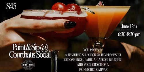 Paint and Sip @ Courthaus Social