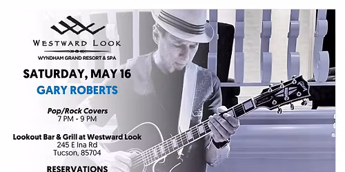Live Music at Westward Look - Gary Roberts