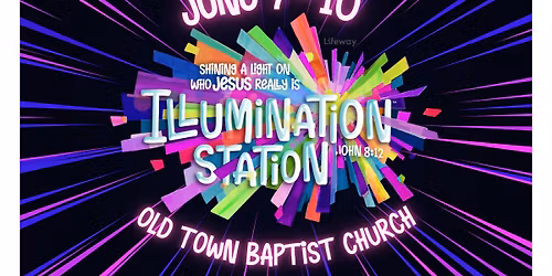 Vacation Bible School - Old Town Baptist Church