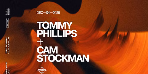 TOMMY PHILLIPS + CAM STOCKMAN x CODA | December 4th