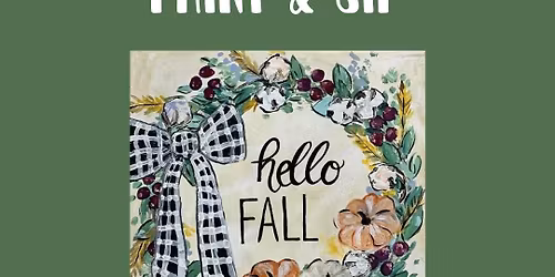 Hello Fall!   Paint & Sip 