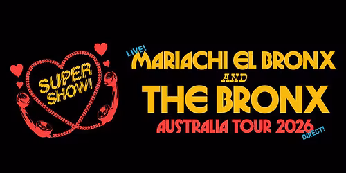 Mariachi El Bronx And The Bronx | Melbourne