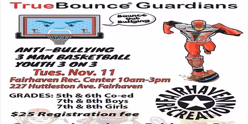 \ud83c\udfc0 Anti-Bullying 3-Man Youth Basketball Tournament! \ud83c\udfc0