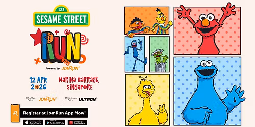 Sesame Street Run Powered by JomRun\u00ae - Singapore