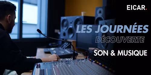 JOURNEE DECOUVERTE #2 SON&MUSIQUE