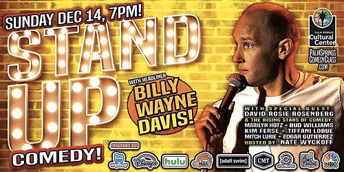 STAND UP COMEDY: Headliner Billy Wayne Davis