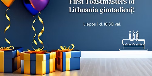 U\u017edaras vakaras: 18-tas Gimtadienis klubo First Toastmasters of Lithuania 