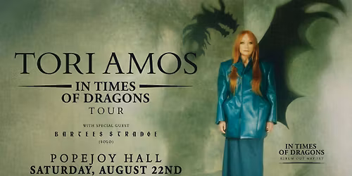 Tori Amos - In Times of Dragons Tour