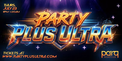 Party PLUS ULTRA, Anime SDCC Thursday Night!