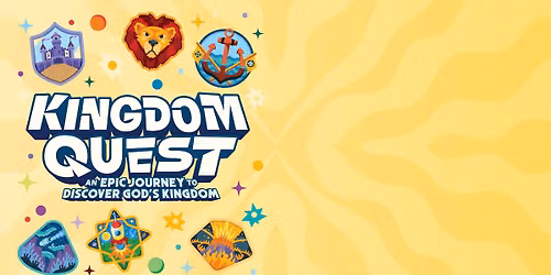 Vacation Bible School- Kingdom Quest 