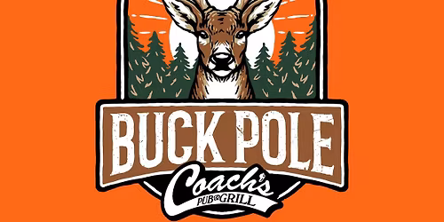 Coach's 1st Annual Buck Pole