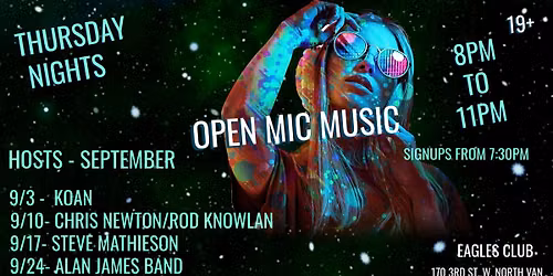 OPEN MIC THURSDAY'S @ THE EAGLES CLUB 