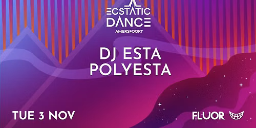 Ecstatic Dance Amersfoort w\/ DJ Esta Polyesta