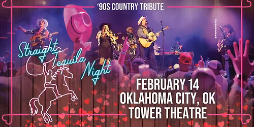 Straight Tequila Night: '90s Country Tribute