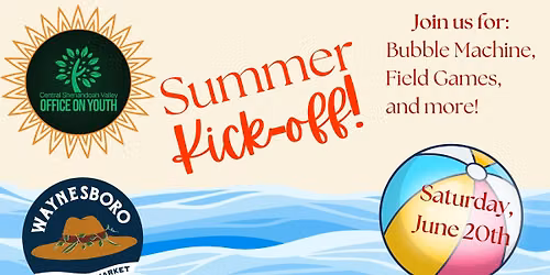 Summer Kick-Off Event with WFM and the Office On Youth