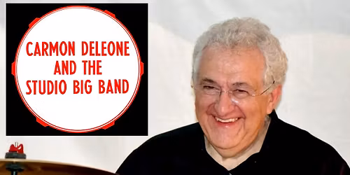 Carmon DeLeone and The Studio Big Band
