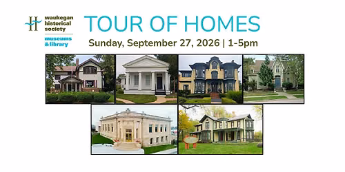 Waukegan Tour of Homes 2026